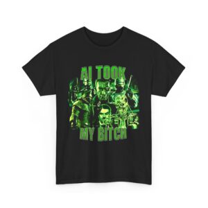 AI Took My B1tch Edgy Graphic Tee