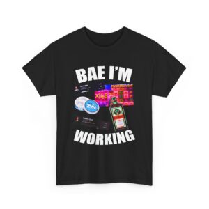 BAE I'M WORKING Tee